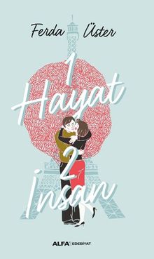 1 Hayat 2 İnsan - Ferda Üster PDF İndir