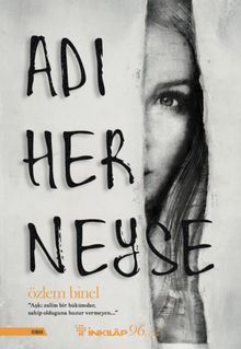 Adı Her Neyse - Özlem Binel
