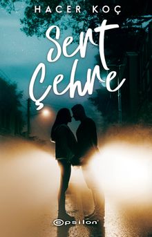 Sert Çehre - Hacer Koç PDF İndir