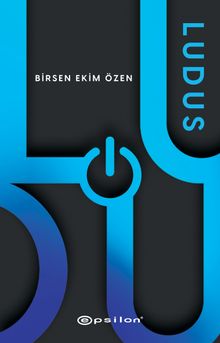 Ludus - Birsen Ekim Özen PDF İndir