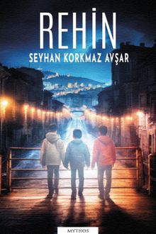 Rehin - Seyhan Korkmaz Avşar PDF İndir