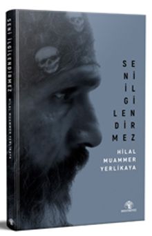 Seni İlgilendirmez - Hilal Muammer Yerlikaya PDF İndir