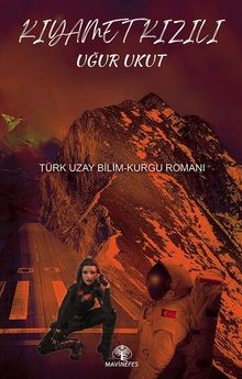 Kıyamet Kızılı - Uğur Ukut PDF İndir
