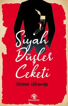 Siyah Düşler Ceketi - Yasemin Hekimoğlu