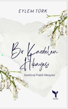 Bir Kardelen Hikayesi - Eylem Türk PDF İndir