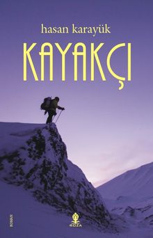 Kayakçı - Hasan Karayük PDF İndir
