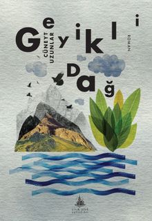 Geyikli Dağ - Cüneyt Uzunlar PDF İndir