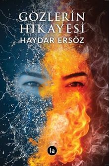 Gözlerin Hikayesi - Haydar Ersöz PDF İndir