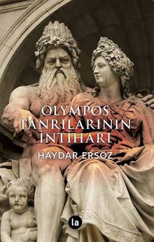 Olympos Tanrılarının İntiharı - Haydar Ersöz PDF İndir