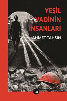Yeşil Vadinin İnsanları - Ahmet Tahsin PDF İndir