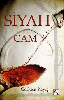 Siyah Cam - Görkem Kayış PDF İndir