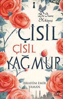Çisil Çisil Yağmur - İbrahim Emir  Yaman PDF İndir