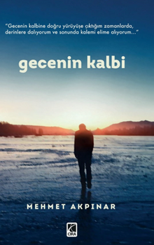 Gecenin Kalbi - Mehmet Akpınar PDF İndir
