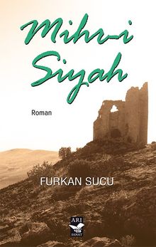 Mihr-i Siyah - Furkan Sucu PDF İndir