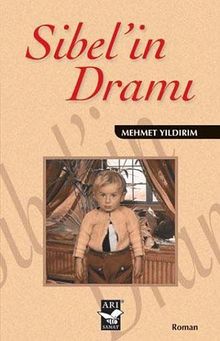 Sibel'in Dramı - Mehmet Yıldırım PDF İndir