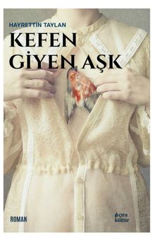 Kefen Giyen Aşk - Hayrettin Taylan PDF İndir