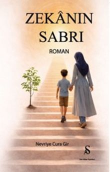 Zekanın Sabrı - Nevriye Cura Gir PDF İndir