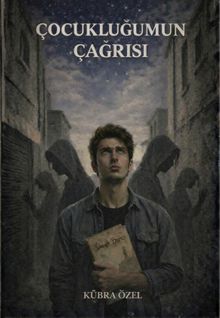Çocukluğumun Çağrısı - Kübra Özel PDF İndir