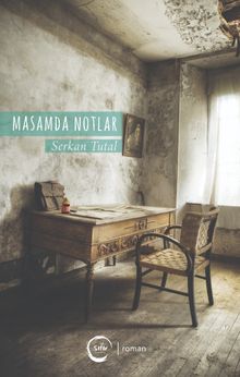 Masamda Notlar - Serkan Tutal PDF İndir