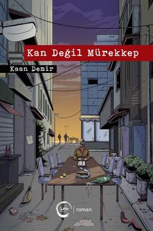 Kan Değil Mürekkep - Kaan Demir PDF İndir