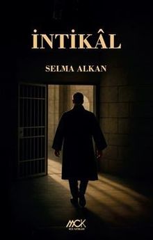 İntikal - Selma Alkan