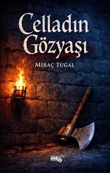 Celladın Gözyaşı - Miraç Tuğal PDF İndir