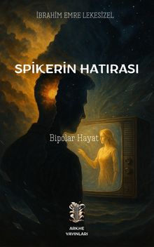 Spikerin Hatırası PDF İndir