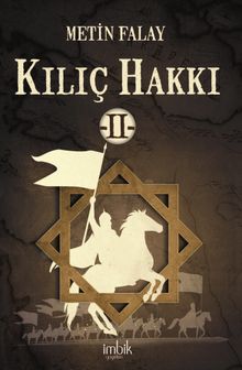 Kılıç Hakkı 2 - Metin Falay PDF İndir