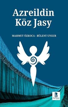 Azreildin Köz Jasy - Bülent Uygur PDF İndir