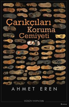Çarıkçıları Koruma Cemiyeti - Ahmet Eren PDF İndir