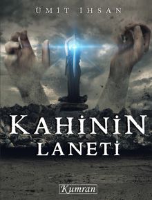 Kahinin Laneti - Ümit İhsan