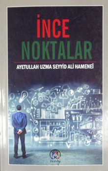 İnce Noktalar - Ayetullah Uzma Hamenei PDF İndir