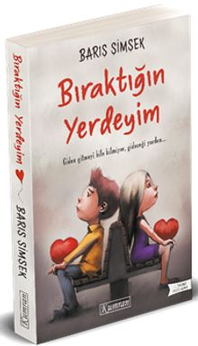 Bıraktığın Yerdeyim - Barış Şimşek PDF İndir