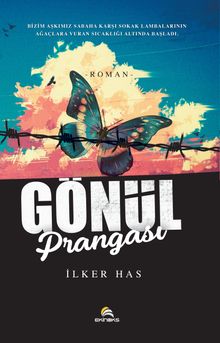 Gönül Prangası - İlker Has PDF İndir