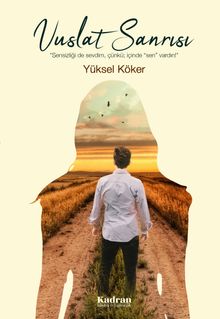 Vuslat Sanrısı - Yüksel Köker PDF İndir