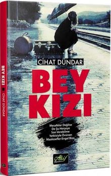 Bey Kızı - Cihat Dündar PDF İndir