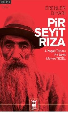 Erenler Diyarı 1 - Seyit Memet Tezel PDF İndir