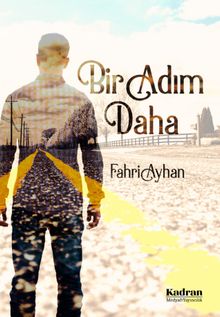 Bir Adım Daha - Fahri Ayhan PDF İndir