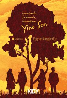 Geçmişimde Şu Anımda Geleceğimde Yine Sen - Reyhan Akagündüz PDF İndir