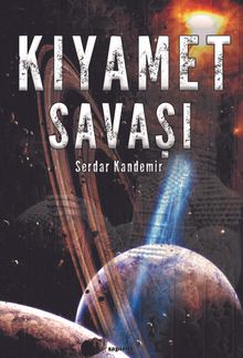Kıyamet Savaşı - Serdar Kandemir PDF İndir