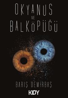 Okyanus ve Balköpüğü - Barış Demirbaş PDF İndir