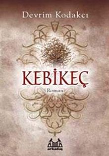 Kebikeç - Devrim Kodakcı