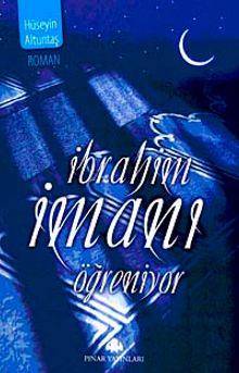 İbrahim İmanı Öğreniyor - Hüseyin Altuntaş PDF İndir
