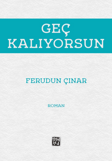 Geç Kalıyorsun PDF İndir