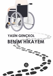 Benim Hikayem - Yasin  Gençkol PDF İndir