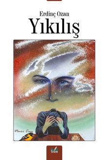 Yıkılış - Erdinç Ozan PDF İndir