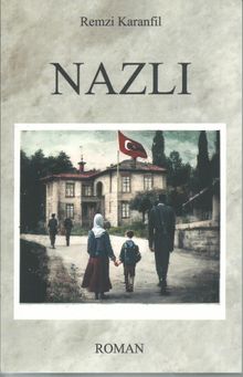 Nazlı - Remzi Karanfil PDF İndir