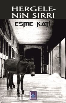 Hergelenin Sırrı - Esme Kati PDF İndir