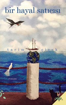 Bir Hayal Satıcısı - Tacim Çiçek PDF İndir