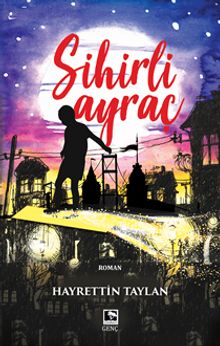 Sihirli Ayraç - Hayrettin Taylan PDF İndir